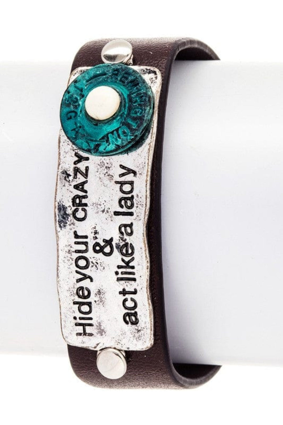 Hide your crazy and act like a lady leather Boho bracelet - Trendy Accessories/Jewelry in Silver for Women | The802Gypsy